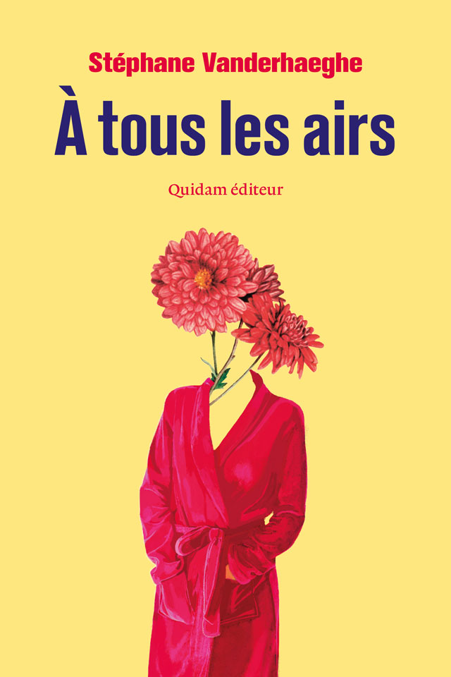 Critique Du Livre La Ritournelle Aurélie Valognes A tous les airs (ritournelle) | Quidam éditeur
